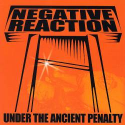 Negative Reaction : Under the Ancient Penalty